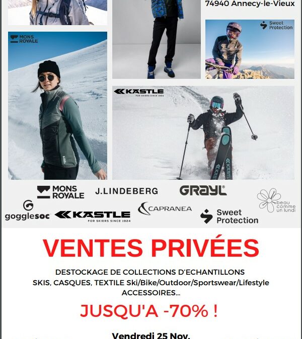 Ventes Privées – 24, 25, 26 novembre