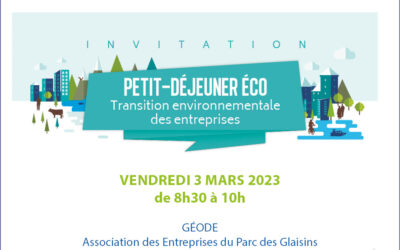 Transition environnementale des entreprises – Petit Déjeuner Thématique