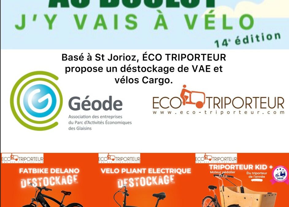 Déstockage ECO TRIPORTEUR aux Glaisins