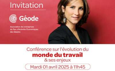 Assistez à notre conférence « Les évolutions du monde du travail et ses enjeux »