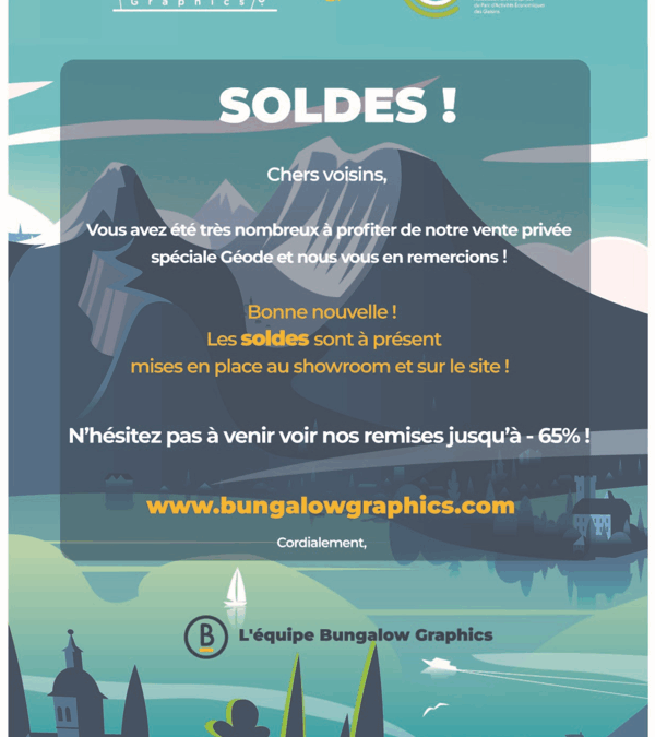 Ce sont les soldes chez Bungalow Gaphics !